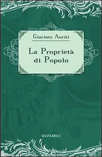 LA PROPRIETA DI POPOLO di Giacinto Auriti, Solfanelli Edizioni