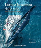 L arte e la scienza della vela