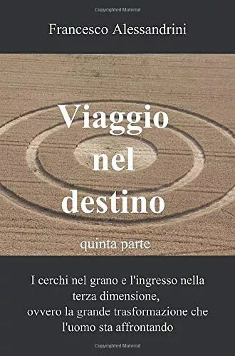 Viaggio nel destino vol 5