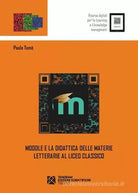 Moodle e la didattica delle materie letterarie al Liceo Classico di Paola Tom