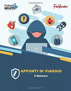 Appunti di Viaggio: Il Malware di Fata, 2020, Indipendently Published