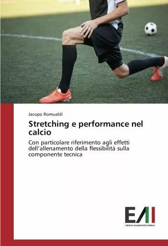 Stretching e performance nel calcio