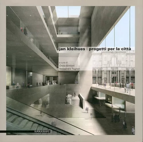 Jan Kleihues Progetti Per La Citta Ediz Illustrata