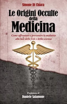 Le Origini Occulte della Medicina