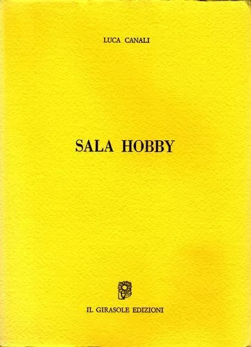 Sala Hobby di Luca Canali, 1989, Il Girasole Edizioni