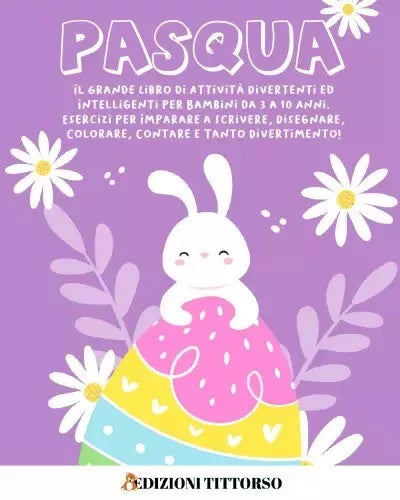 Pasqua Il Grande Libro di Attivit Divertenti ed Intelligenti per Bambini da 3