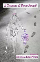 Il Contratto di Baron Samedi di Eleonora Epis Perani, 2020, Indipendently Publ