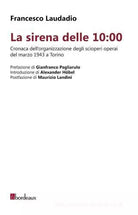La sirena delle 10