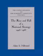 The Rise and Fall of a National Strategy