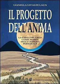 Il progetto dell anima La carta del cielo come mappa della crescita personale d