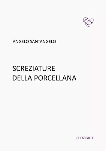 Screziature della porcellana di Angelo Santangelo