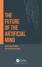 The Future Of The Artificial Mind