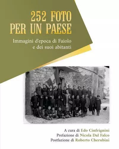 252 Foto per un paese Immagini d epoca di Faiolo e dei suoi abitanti di Edo Cinf