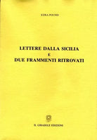 Lettera dalla Sicilia e due frammenti ritrovati di Ezra Pound, 1997, Il Giraso
