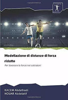 Modellazione di distanze di forza ridotte