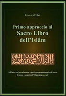 Primo approccio al sacro libro dell’Islam, Rassam Alurdun, 2012, Youcanprint