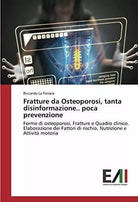 Fratture da Osteoporosi