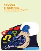 Favole di sempre di Angeletti Alessandro