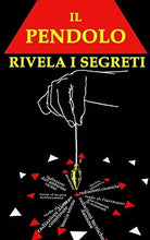 Il PENDOLO Rivela I Segreti di Angela Krneta, 2018, Indipendently Published