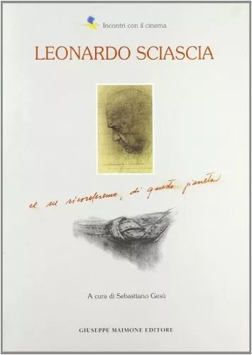 Leonardo Sciascia di Sebastiano Gesù,  1992,  Maimone