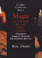 Libro completo della magia degli specchi