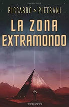 La Zona Extramondo di Riccardo Pietrani, 2020, Indipendently Published