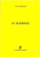 La scadenza di Luigi Compagnone, 1987, Il Girasole