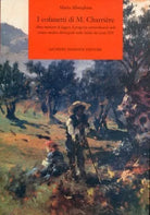 8877512172 / I COFANETTI DI M. CHARRIÈRE. ALTRA MANIERA DI LEGGERE IL PROGRESSO