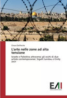 L arte nelle zone ad alta tensione