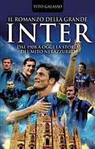 Il romanzo della grande Inter