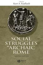 Social Struggles Archaic Rome