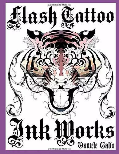 Flash black tattoo. Ink works.: 700+ blackwork designes di Andrea Gallo, 2020,