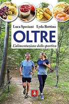 Oltre L alimentazione dello sportivo