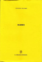 Babbei di Vincenzo Palumbo, 2002, Il Girasole Edizioni