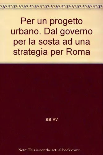 Per un progetto urbano