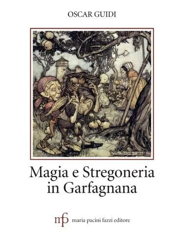 Magia e stregoneria in Garfagnana