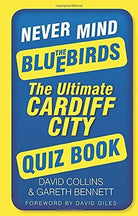 Never Mind the Bluebirds