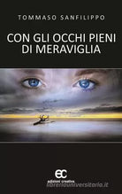 Con occhi pieni di meraviglia di Tommaso Sanfilippo