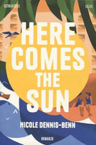 Here comes the sun di Nicole Dennis