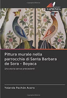 Pittura murale nella parrocchia di Santa Barbara de Sora