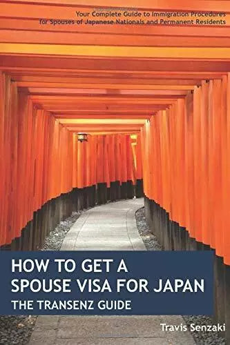 How to Get a Spouse Visa for Japan the TranSenz Guide Your Complete Guide to Im