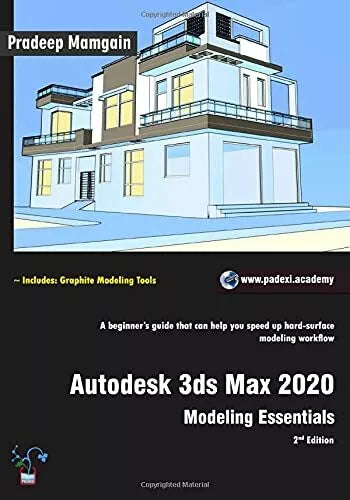 Autodesk 3ds Max 2020: Modeling Essentials, 2nd Edition in Full Color di Prade