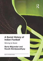 A Social History of Indian Football
