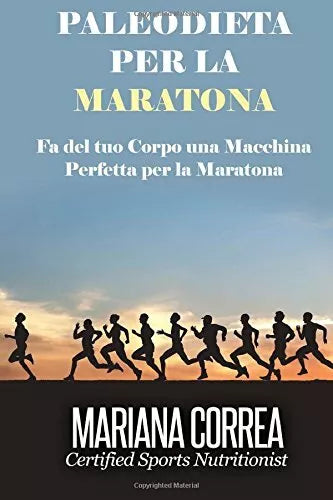 PALEODIETA Per la MARATONA