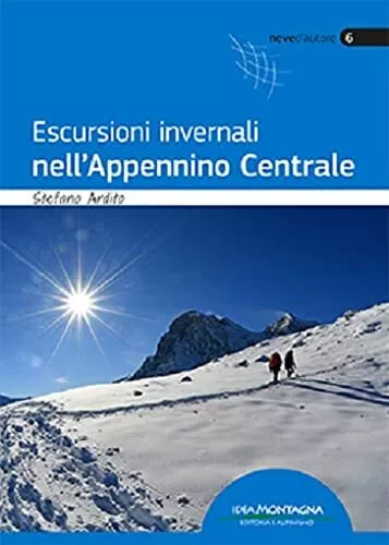 Escursioni invernali nell appennino centrale