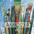 Amicizia Un Dono Per Te Con Gadget